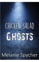 Chicken Salad and Ghosts: (English)