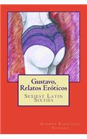 Gustavo, Relatos Eroticos