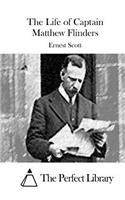 Life of Captain Matthew Flinders: (English)