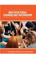 Essential Guide to the Multicultural Counseling Internship