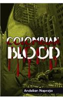 Colombian Blood