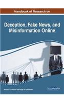 Handbook of Research on Deception, Fake News, and Misinformation Online