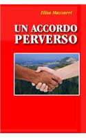 Un accordo perverso