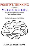 Positive Thinking And The Meaning Of Life