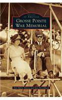 Grosse Pointe War Memorial
