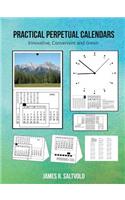 Practical Perpetual Calendars: Innovative, Convenient and Green