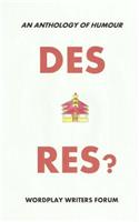 Des Res?