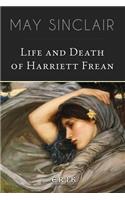 Life and Death of Harriett Frean