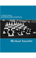 Chess War - Illustrated Edition