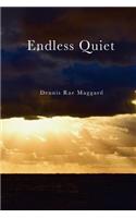 Endless Quiet