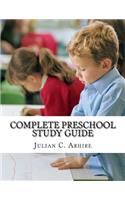 Complete Preschool Study Guide