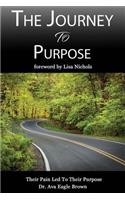 The Journey To Purpose