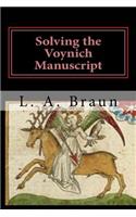 Solving the Voynich Manuscript