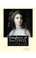 Daughters of Eve (1912). By