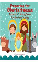 Preparing for Christmas: Advent Coloring Book for the Very Young