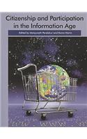 Citizenship and Participation in the Information Age