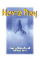 How to Pray