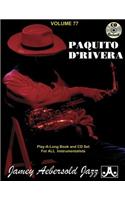 Jamey Aebersold Jazz -- Paquito d'Rivera, Vol 77