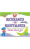 Nicknames to Nightmares