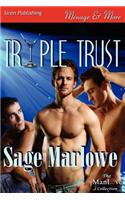 Triple Trust (Siren Publishing Menage and More Manlove)