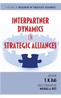Interpartner Dynamics in Strategic Alliances