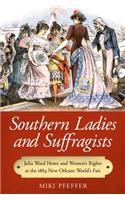 Southern Ladies and Suffragists