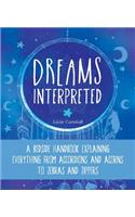 Dreams Interpreted