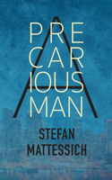 Precarious Man
