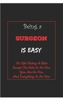 Being A Surgeon Is Easy