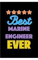 Best Marine Engineer Evers Notebook - Marine Engineer Funny Gift
