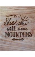 She Will Move Mountains