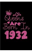 Queens Are Born In 1932 Notebook: Lined Notebook/Journal Gift 120 Pages, 6x9 Soft Cover, Matte Finish, Black Cover