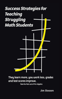 Success Strategies for Teaching Struggling Math Students