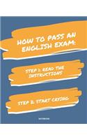 Notebook How to Pass an English Exam