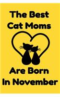 The Best Cat Moms Are Born In November