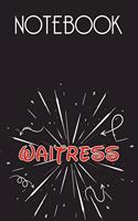 WAITRESS Notebook, Simple Design
