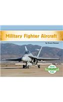 Military Fighter Aircraft