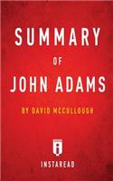 Summary of John Adams by David McCullough Includes Analysis