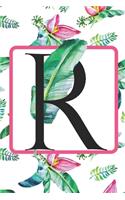 R: Initial R Monogram Notebook Journal Gift for Tropical Flower Lovers