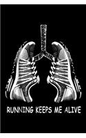 Running keeps me alive
