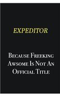 Expeditor because freeking awsome is not an official title: Writing careers journals and notebook. A way towards enhancement