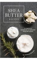 Shea Butter Recipes