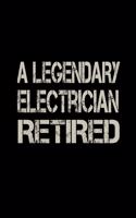 A Legendary Electrician Has Retired: 110 Game Sheets - 660 Tic-Tac-Toe Blank Games - Soft Cover Book For Kids For Traveling & Summer Vacations - Mini Game - Clever Kids - 110 Lined Page