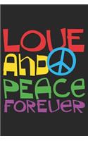 Love And Peace Forever