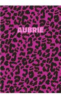 Aubrie: Personalized Pink Leopard Print Notebook (Animal Skin Pattern). College Ruled (Lined) Journal for Notes, Diary, Journaling. Wild Cat Theme Design wi