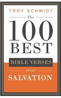 The 100 Best Bible Verses About Salvation