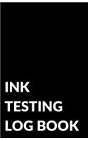 Ink Testing Log Book, for Fountain Pens, Calligraphy Pens, Inks, and Colors