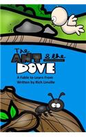 Ant and the Dove A Fable to Learn From