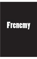 Frenemy