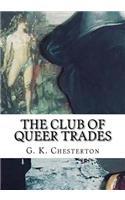 The Club of Queer Trades